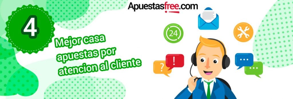 4-Mejores-casa-de-apuestas-segun-su-atencion-al-cliente